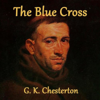 G. K. Chesterton - The Blue Cross