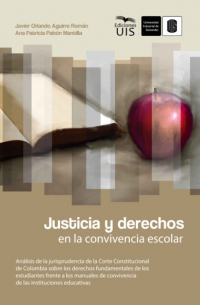 Justicia y derechos en la convivencia escolar