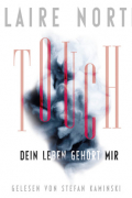 Клэр Норт - Touch - Dein Leben gehört mir