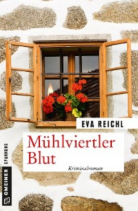 Eva Reichl - Mühlviertler Blut