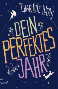 Dein perfektes Jahr
