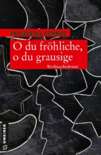 O du fröhliche, o du grausige