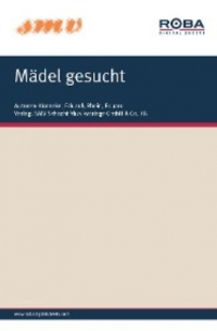  - Mädel Gesucht