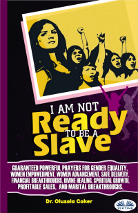 Olusola Coker - I Am Not Ready To Be A Slave