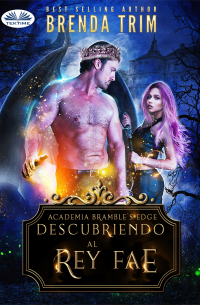 Brenda Trim - Descubriendo Al Rey Fae