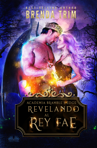 Brenda Trim - Revelando Al Rey Fae