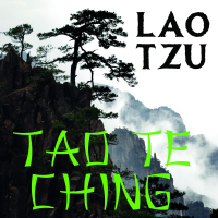 Лао-цзы  - Tao Te Ching