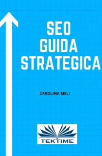 SEO – Guida Strategica