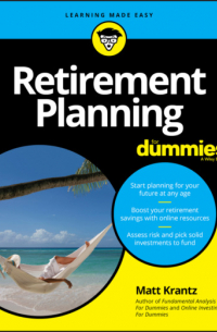 Retirement Planning For Dummies