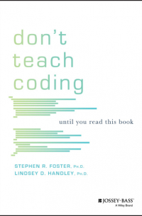 Don't Teach Coding
