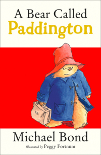 Майкл Бонд - A Bear Called Paddington