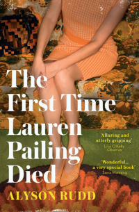 The First Time Lauren Pailing Died