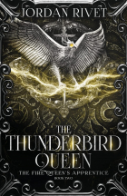 Джордан Ривет - The Thunderbird Queen