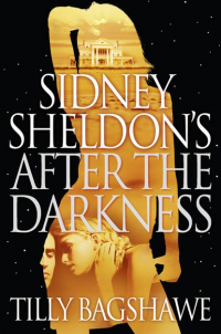  - Sidney Sheldon’s After the Darkness