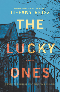 Тиффани Райз - The Lucky Ones