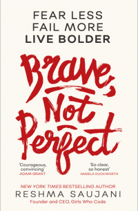 Brave, Not Perfect