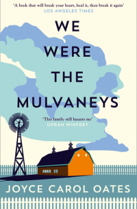 We Were the Mulvaneys
