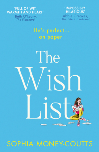 Sophia Money-Coutts - The Wish List