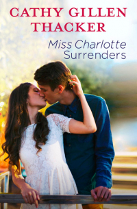 Miss Charlotte Surrenders