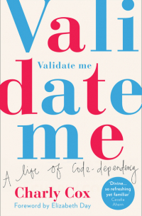 Чарли Кокс - Validate Me