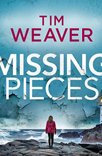 Tim Weaver - Missing Pieces