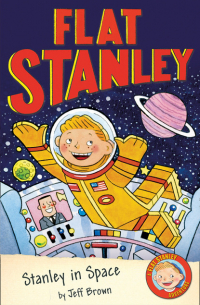 Джефф Браун - Flat Stanley in Space