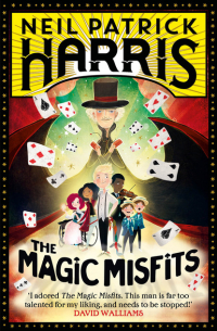 Нил Патрик Харрис - The Magic Misfits