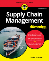 Daniel  Stanton - Supply Chain Management For Dummies