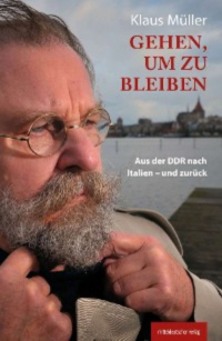 Klaus  Muller - Gehen, um zu bleiben