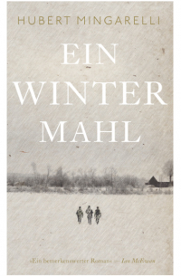 Юбер Мингарелли - Ein Wintermahl (eBook)