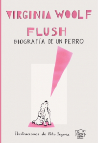 Вирджиния Вулф - Flush