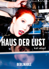 Кэт Абад - Haus der Lust