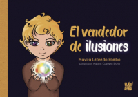 Mavira Lebredo Pombo - El vendedor de ilusiones