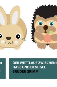 Der Wettlauf zwischen dem Hasen und dem Igel