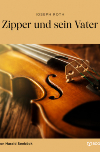 Zipper und sein Vater (Ungekürzt)