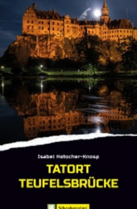 Tatort Teufelsbrücke