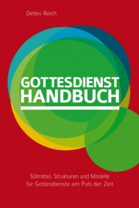 Detlev Reich - Gottesdienst-Handbuch