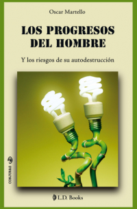 Los progresos del hombre