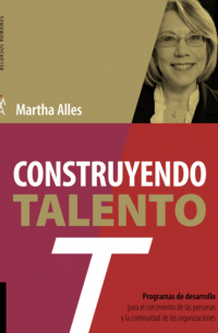 Martha Alles - Construyendo talento