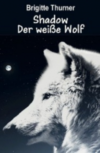 Shadow - Der weiße Wolf