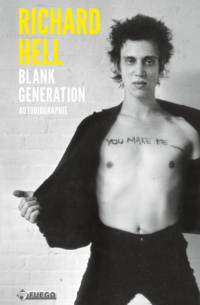 Ричард Хелл - Blank Generation