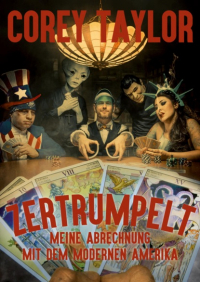 Кори Тейлор - Zertrumpelt