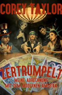 Кори Тейлор - Zertrumpelt