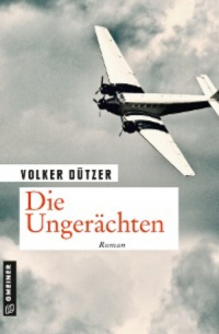 Volker D?tzer - Die Ungerächten