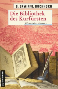 Die Bibliothek des Kurfürsten