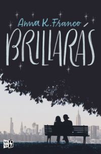 Brillarás