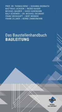  - Das Baustellenhandbuch Bauleitung