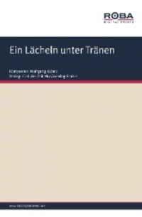  - Ein Lächeln unter Tränen