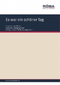 - Es war ein schöner Tag