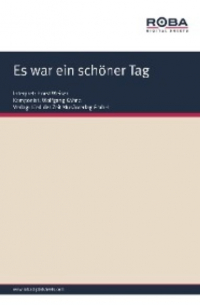  - Es war ein schöner Tag